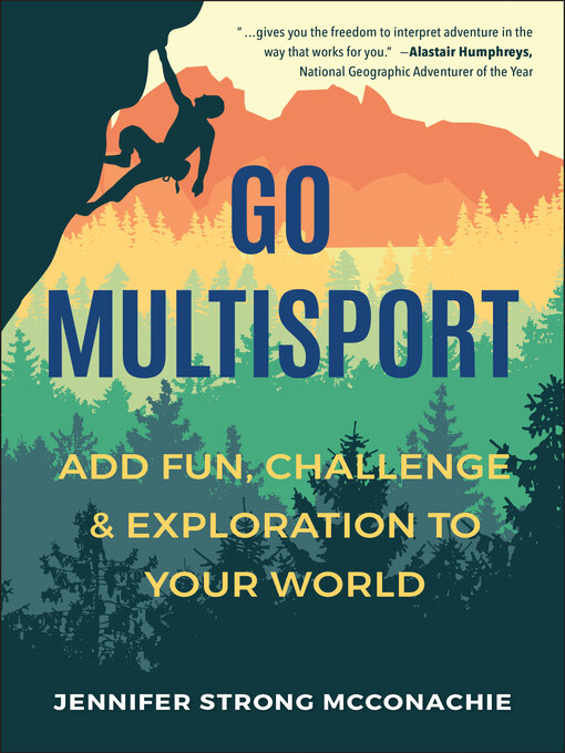 Title details for Go Multisport by Jennifer McConachie - Wait list